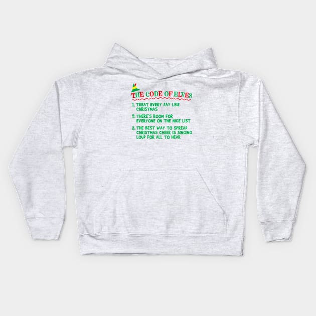 The Code of Elves - Elf Movie Kids Hoodie by Sunny Saturated